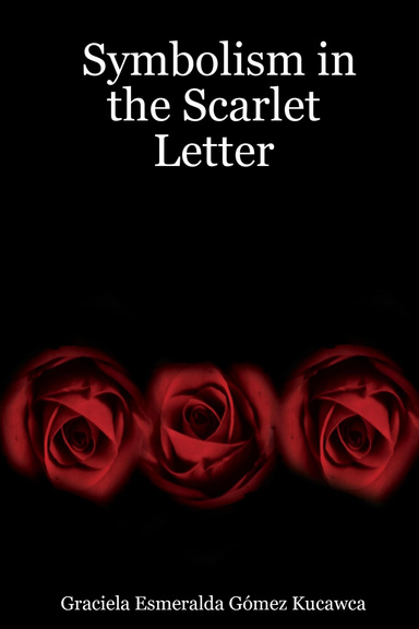 Symbolism in the Scarlet Letter