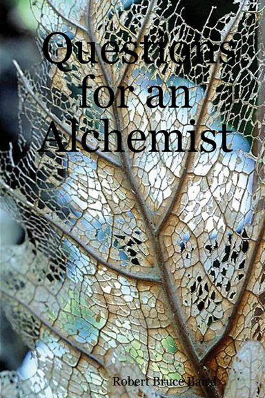 Questions for an Alchemist