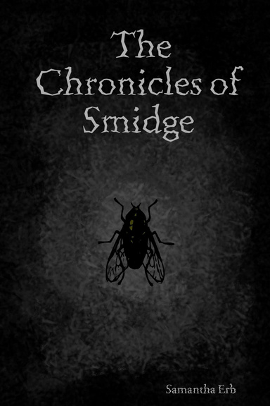 The Chronicles of Smidge
