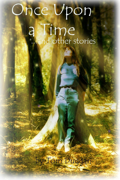 Once Upon a Time and Other Stories