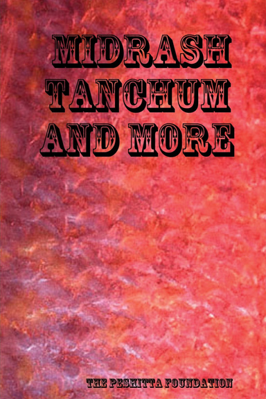 Midrash Tanchum and More