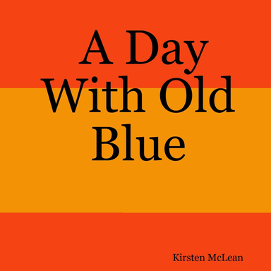 A Day With Old Blue