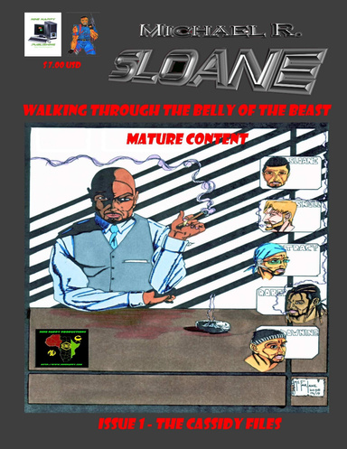 Michael R. Sloane - Walking Through the Belly of the Beast Issue One