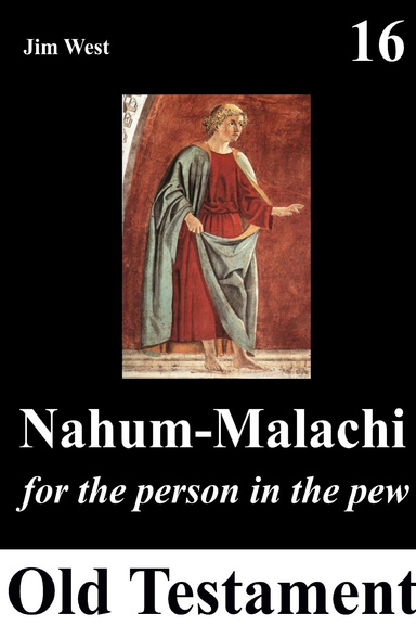 Nahum-Malachi: For the Person in the Pew