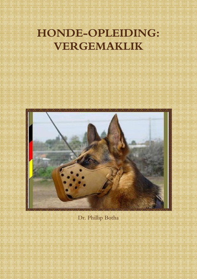 HONDE-OPLEIDING: VERGEMAKLIK