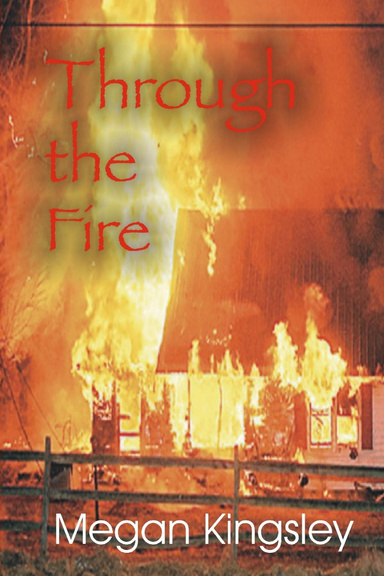 Through the Fire