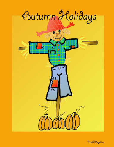 Autumn Holidays