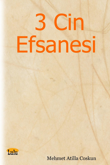 3 Cin Efsanesi