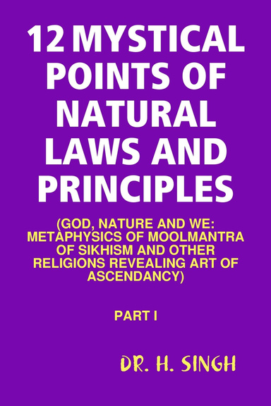 12 MYSTICAL POINTS OF  NATURAL LAWS AND PRINCIPLES