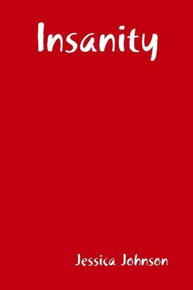 Insanity
