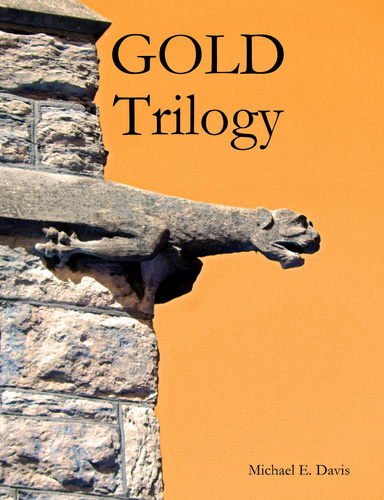 GOLD Trilogy