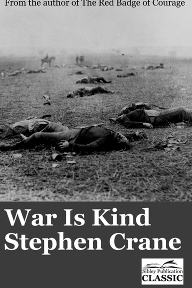 War is Kind