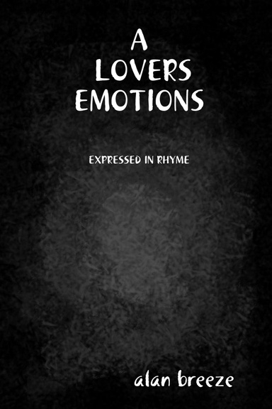 A LOVERS EMOTIONS