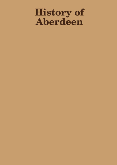Hisory of Aberdeen, First Edition