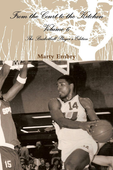 From the Court to the Kitchen   Volume 6