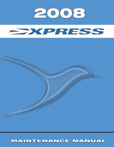 2008 Express Maintenance Manual w/ CD