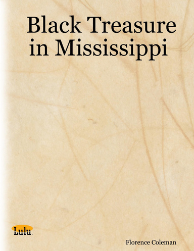 Black Treasure in Mississippi