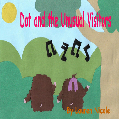 Dot and the Unusual Visitors