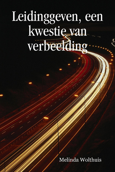 Leidinggeven, een kwestie van verbeelding