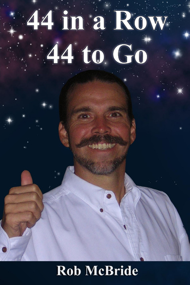 44 in a Row, 44 to Go (Color)