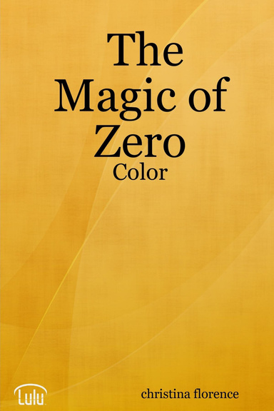 The Magic of Zero - Color