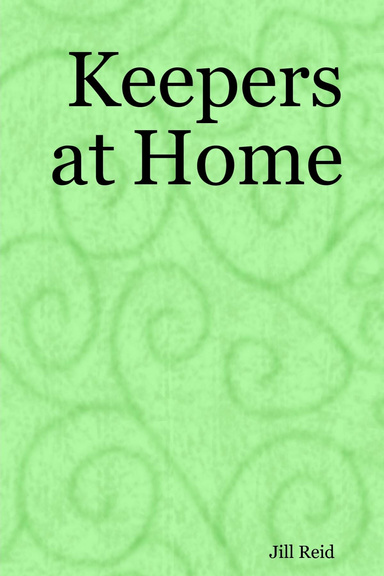 Keepers at Home
