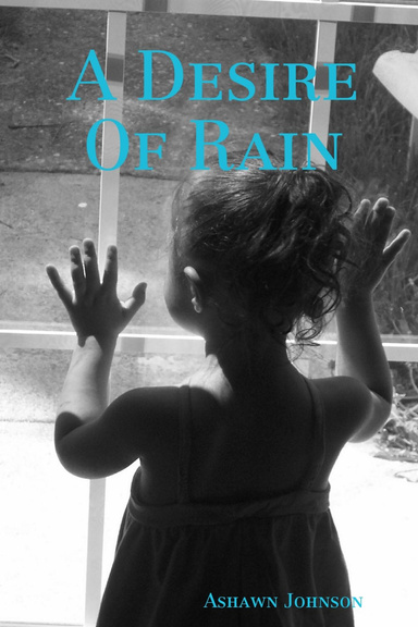 A Desire Of Rain