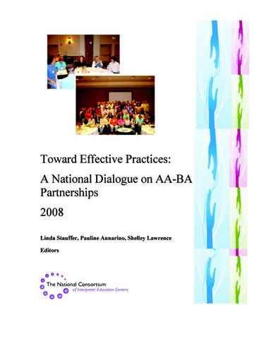 Toward Effective Practices: A National Dialogue on AA-BA Partnerships 2008