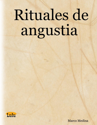 Rituales de angustia