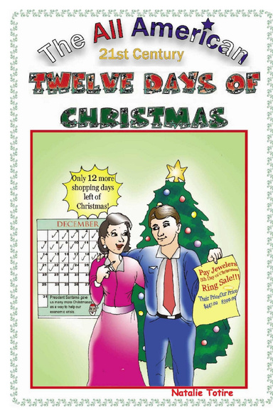 The All American 21st Century Twelve Days of Christmas