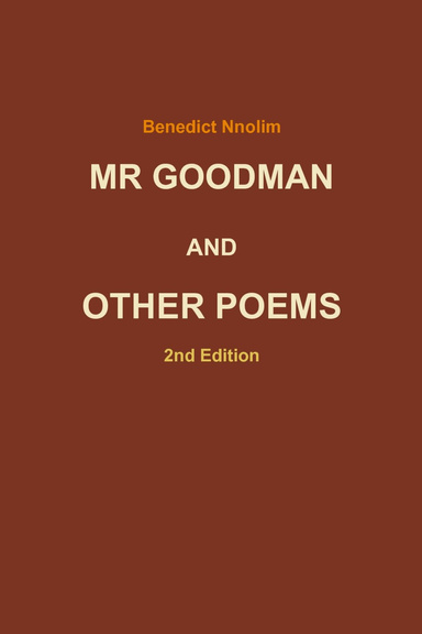 MR GOODMAN AND OTHER POEMS 2nd Edition