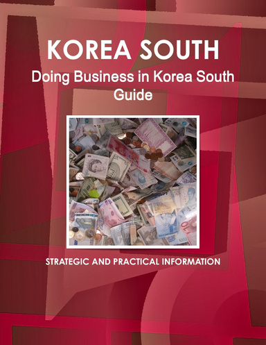 Doing Business in Korea South Guide