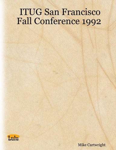 ITUG San Francisco Fall Conference 1992
