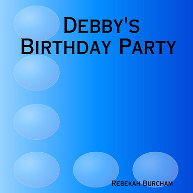 Debby's Birthday Party