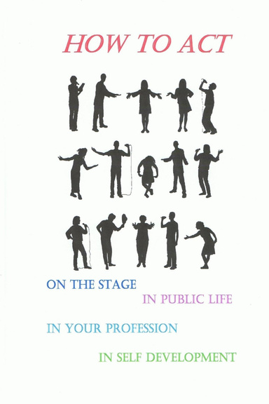 How to Act