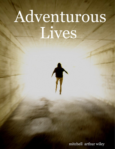 Adventurous Lives