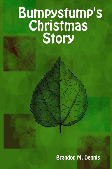 Bumpystump's Christmas Story