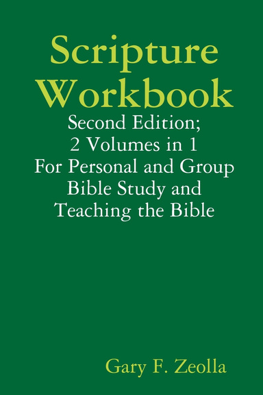 Scripture Workbook: Second Edition; 2 Volumes in 1