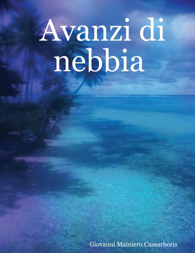 Avanzi di nebbia