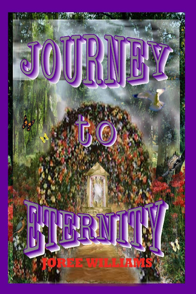 Journey to Eternity