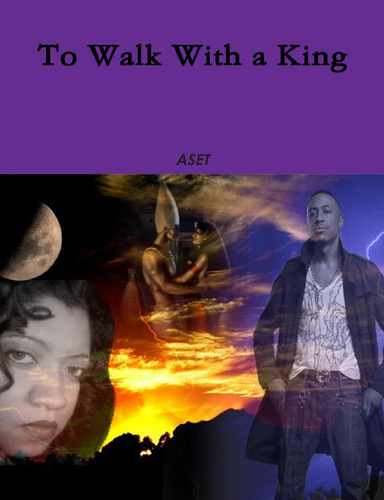 To Walk With a King