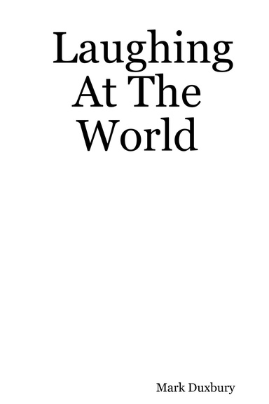 Laughing At The World