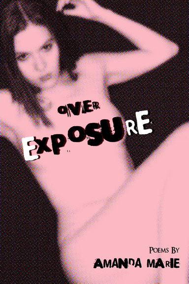 Over Exposure