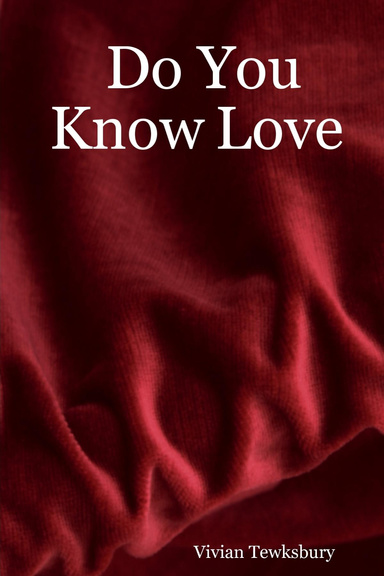 Do You Know Love