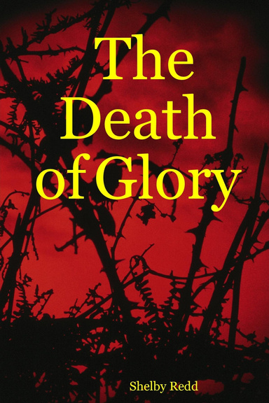The Death of Glory