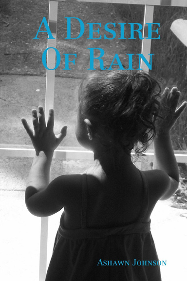 A Desire Of Rain