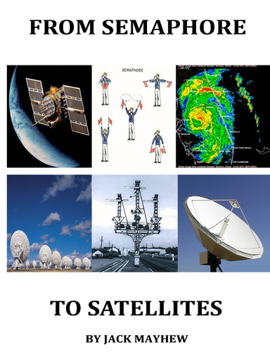 From Semaphore to Satellites