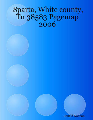 Sparta, White county,Tn 38583 Pagemap 2006