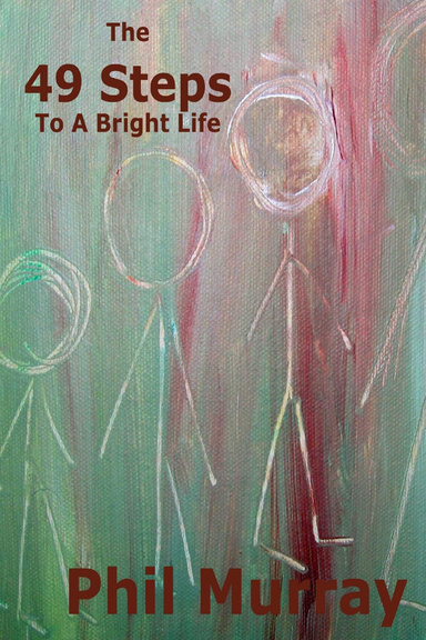 The 49 Steps To A Bright Life