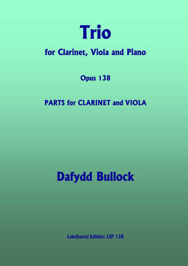 Trio for Clarinet, Viola and Piano, Opus 138 CLARINET and VIOLA PARTS